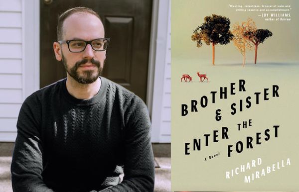 Review: Richard Mirabella's 'Brother & Sister Enter the Forest' is a Family Affair